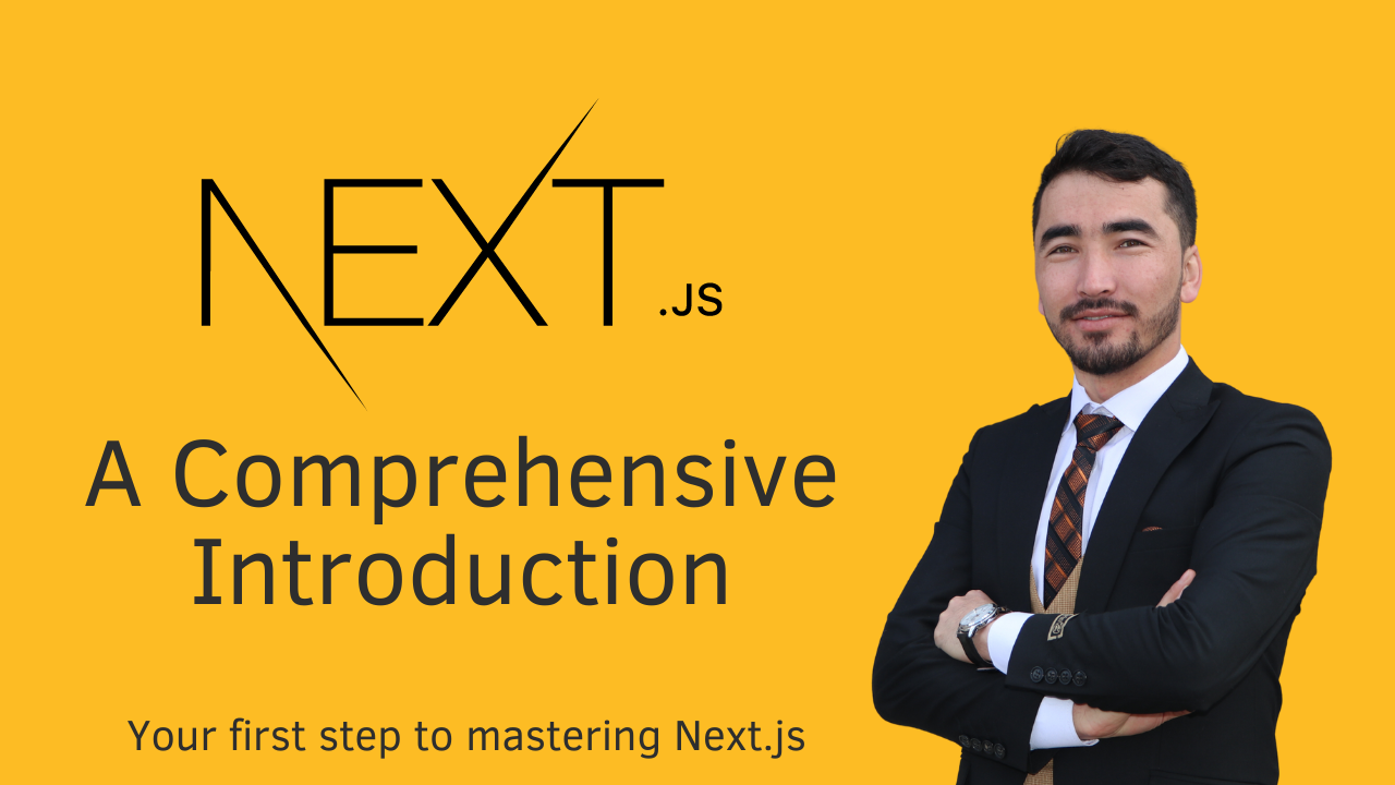 Next.js for Beginners: A Comprehensive Introduction to the Next.js Framework