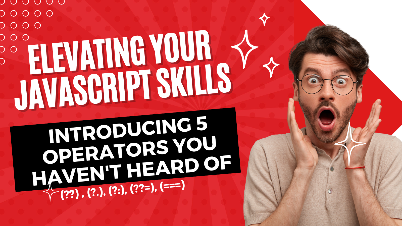 Elevating Your JavaScript Skills: Introducing 5 Operators You Haven’t Heard Of